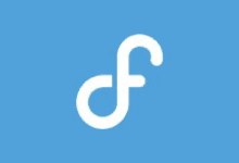 Fedora Linux 是什么？系统介绍与下载使用指南